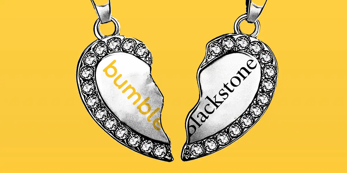 Blackstone 与 Bumble 分手